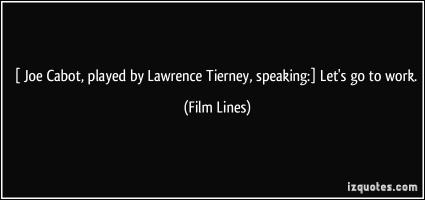 Lawrence Tierney's quote #3