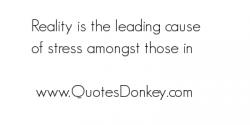 Leading Cause quote #2