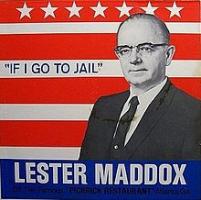 Lester Maddox's quote #1