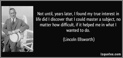 Lincoln Ellsworth's quote #1