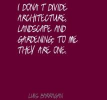 Luis Barragan's quote #4