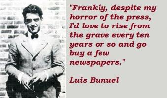 Luis Bunuel's quote #5