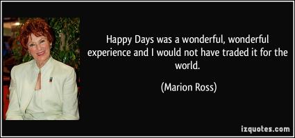 Marion Ross's quote