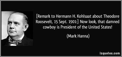 Mark Hanna's quote #4