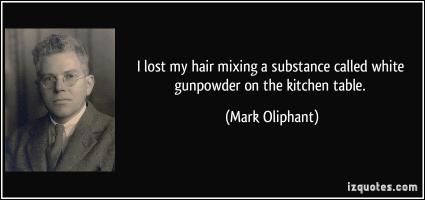 Mark Oliphant's quote #2