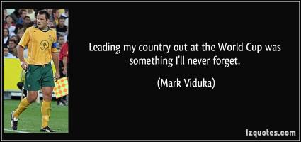 Mark Viduka's quote #4