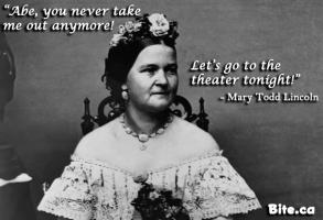 Mary Todd Lincoln's quote #6