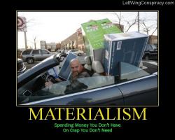 Materialism quote #2