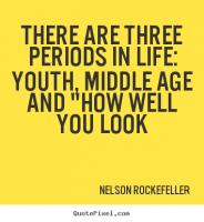 Middle Age quote #2