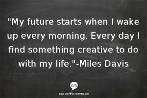 Miles Davis quote #2