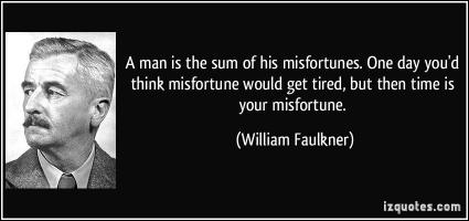 Misfortunes quote #2