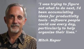 Mitchell Kapor's quote #2
