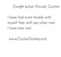 Moody quote #1