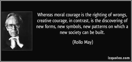 Moral Courage quote #2