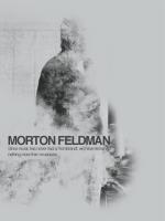 Morton Feldman's quote #5