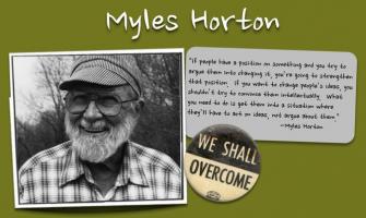 Myles Horton's quote #1