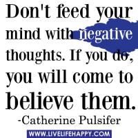 Negative Thoughts quote #2