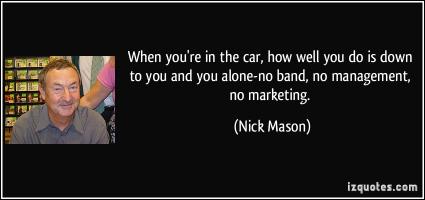 Nick Mason's quote