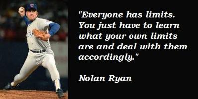 Nolan Ryan quote #2