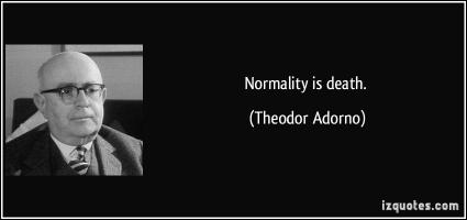 Normality quote #1