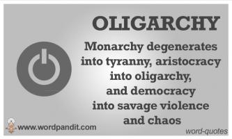 Oligarchy quote #1