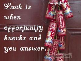 Opportunity Knocks quote #2