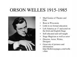 Orson Welles quote #2