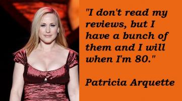 Patricia Arquette's quote #4