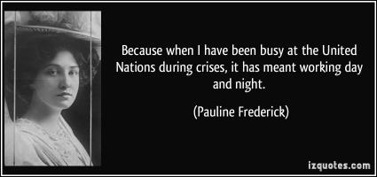 Pauline Frederick's quote #1