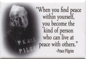 Peace Pilgrim's quote