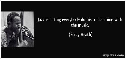 Percy Heath's quote #1