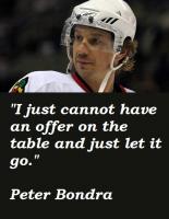 Peter Bondra's quote
