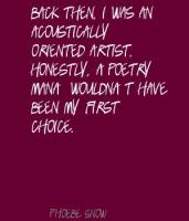 Phoebe Snow's quote