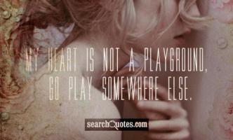 Playgrounds quote #2