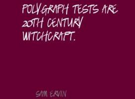 Polygraph quote #2