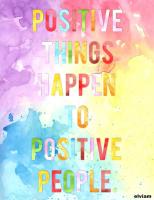 Positive Things quote #2