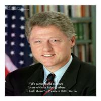 President Clinton quote #2