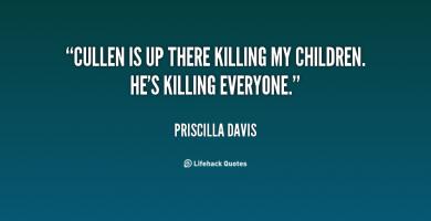 Priscilla Davis's quote