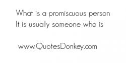 Promiscuous quote #2