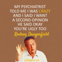 Psychiatrist quote #2