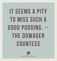 Pudding quote #2