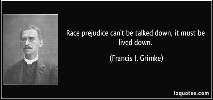 Race Prejudice quote #2