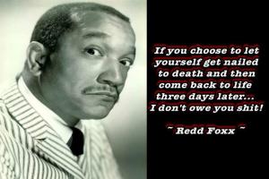 Redd Foxx's quote #3