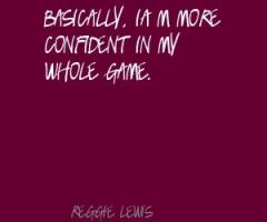 Reggie Lewis's quote #7