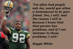 Reggie White's quote #4