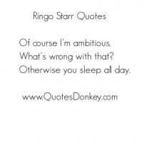 Ringo quote #2