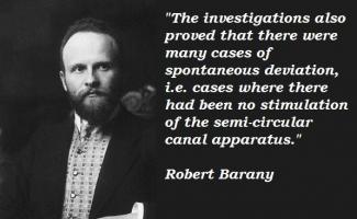 Robert Barany's quote