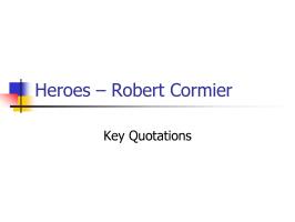 Robert Cormier's quote #6