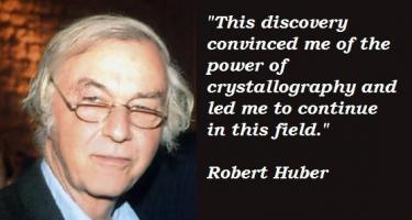 Robert Huber's quote #3