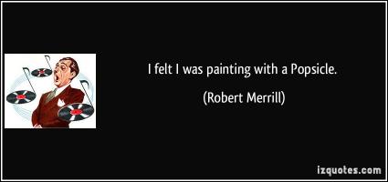 Robert Merrill's quote #1